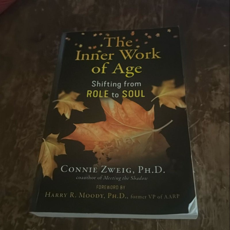 The Inner Work of Age