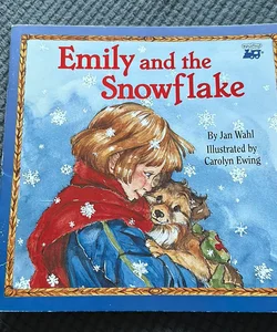 Emily and the Snowflake