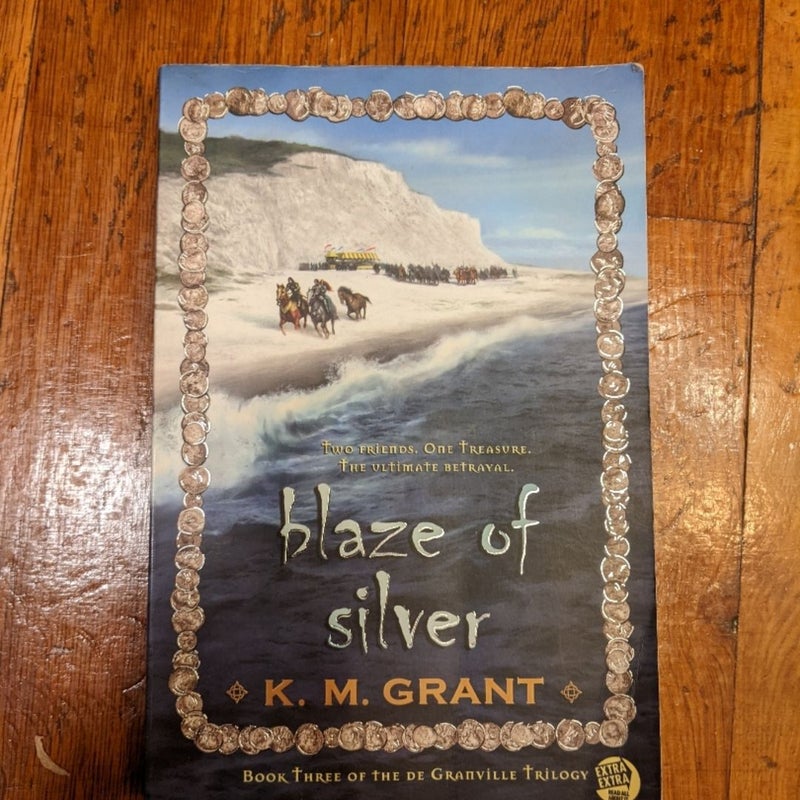 Blaze of Silver