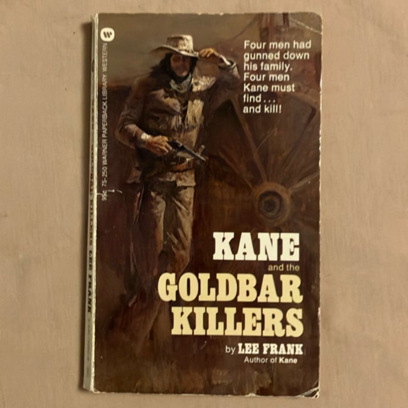 Kane and the Goldbar Killers