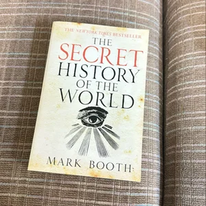 The Secret History of the World