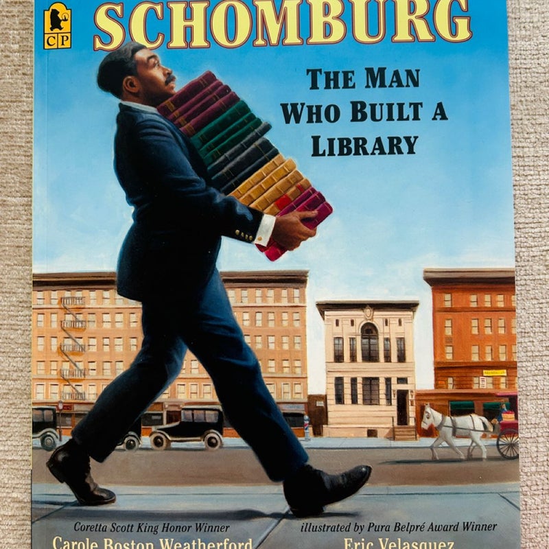 Schomburg: the Man Who Built a Library