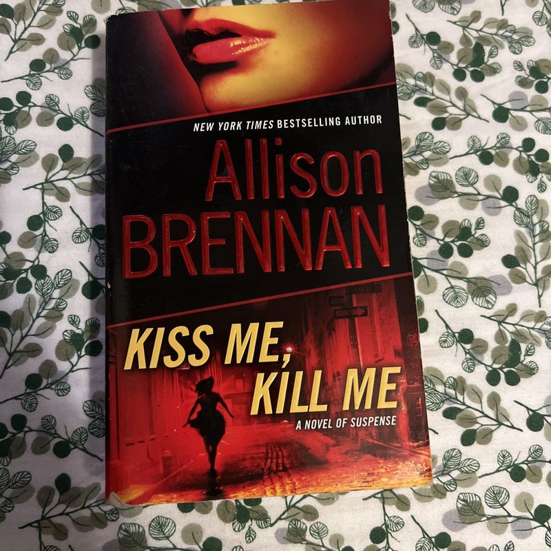 Kiss and Kill (Paperback)
