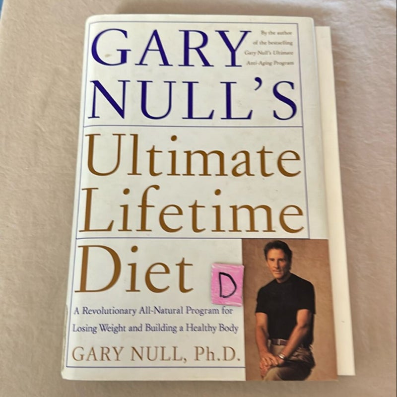 Gary Null's Ultimate Lifetime Diet