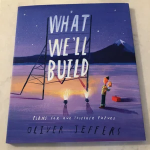 What We'll Build