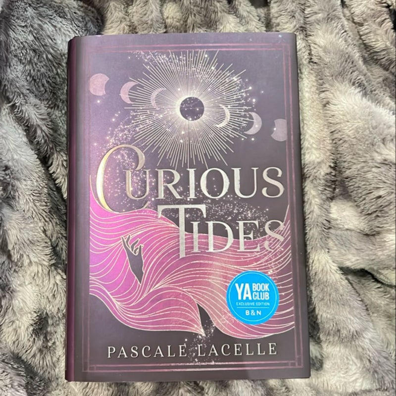 Curious Tides (Barnes and Noble Edition)