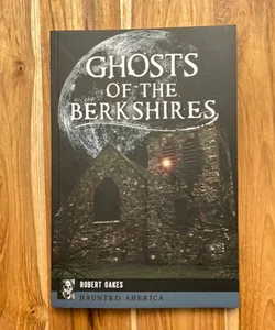Ghosts of the Berkshires