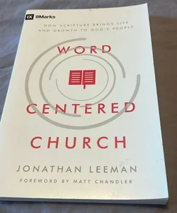 Word Centered Church