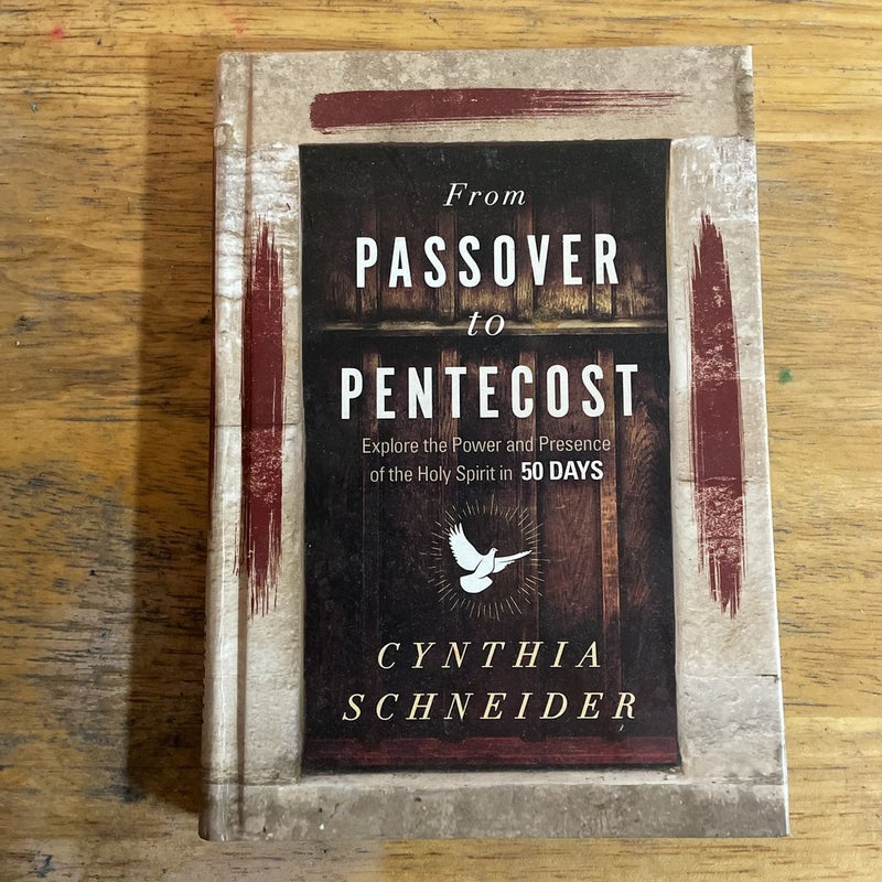 From Passover to Pentecost