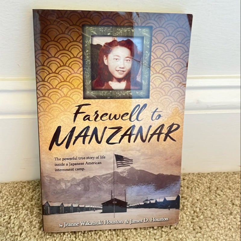 Farewell to Manzanar