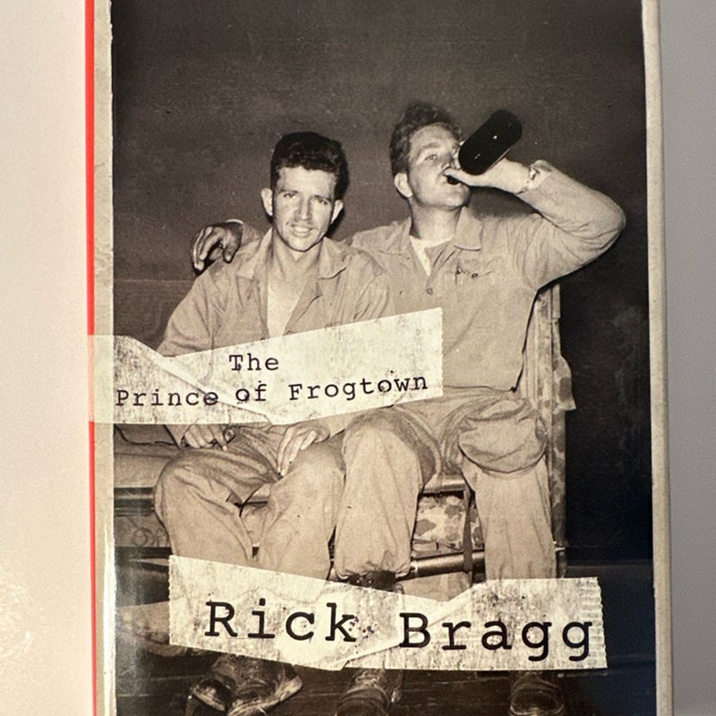 The Prince of Frogtown by Rick Bragg (2008, Hardcover) Pre-owned Like New