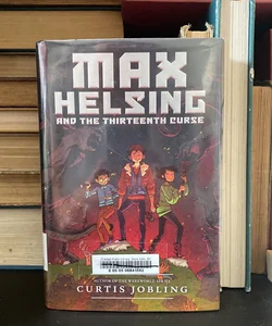 Max Helsing and the Thirteenth Curse