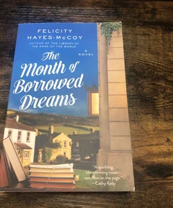The Month of Borrowed Dreams
