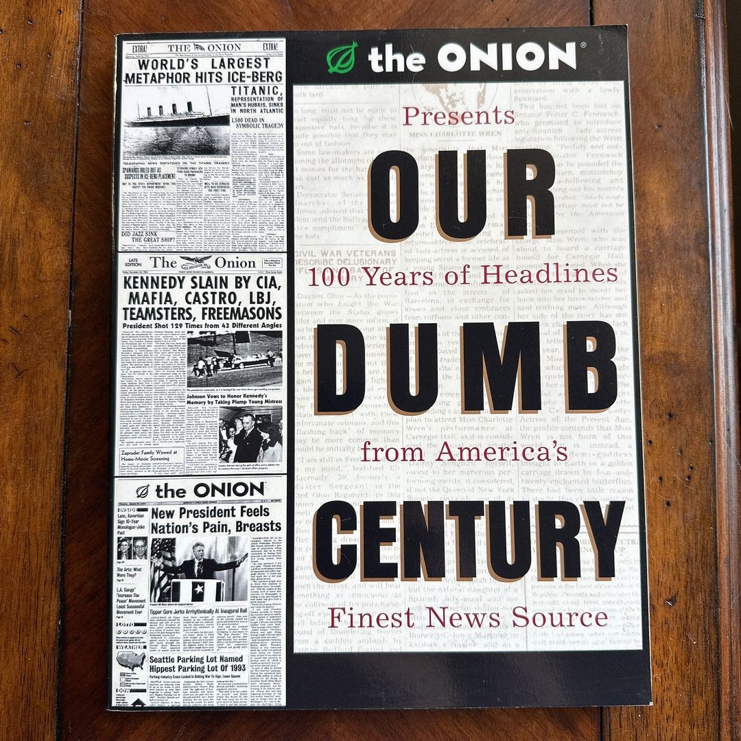 Our Dumb Century