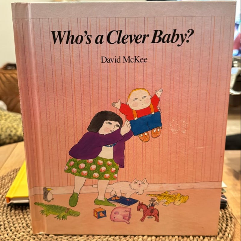 Who's a Clever Baby?