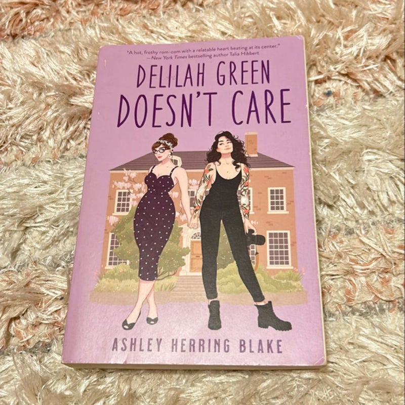 Delilah Green Doesn't Care