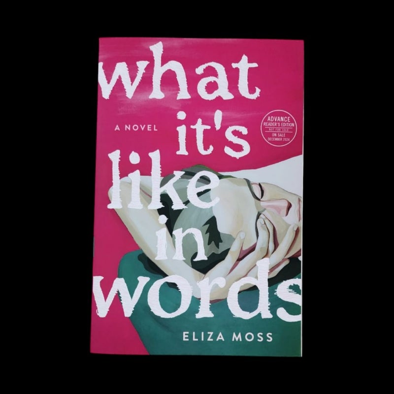 What It's Like in Words (ARC)