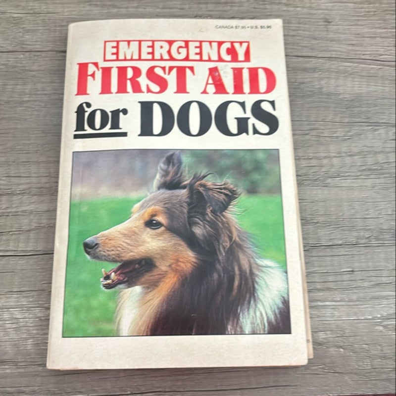 EMERGENCY FIRST AID for DOGS