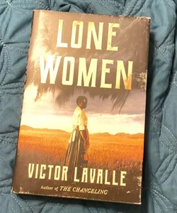 Lone Women *first edition*