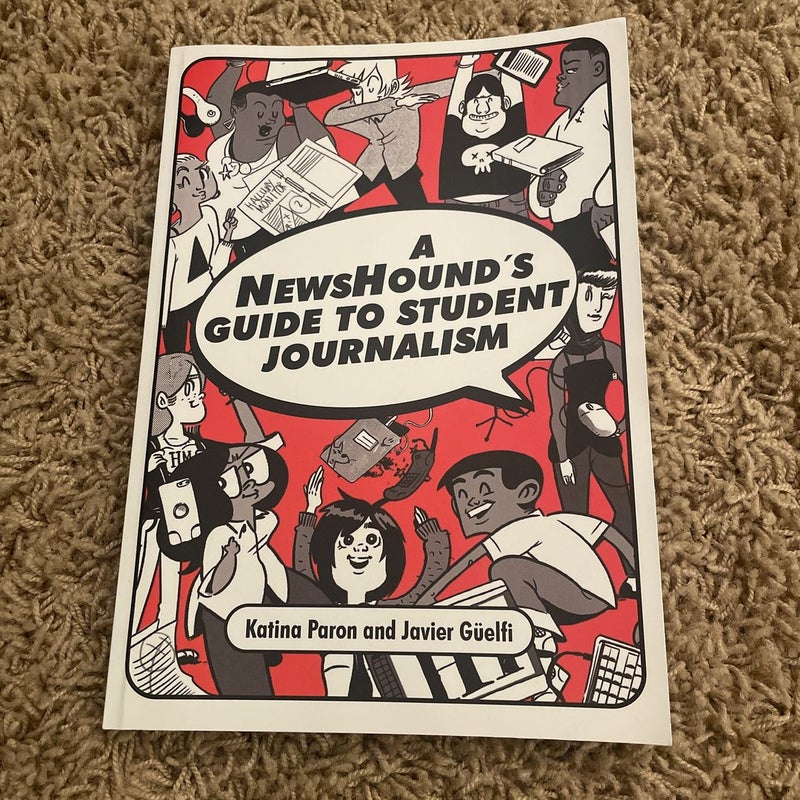 A NewsHound’s Guide to Student Journalism