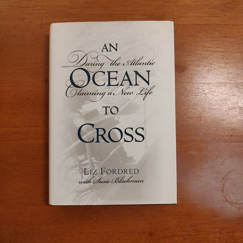 An Ocean to Cross