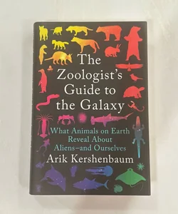 The Zoologist's Guide to the Galaxy