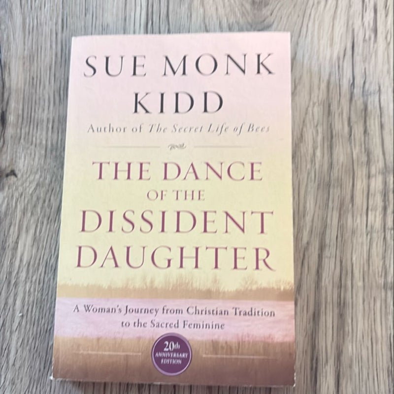 The Dance of the Dissident Daughter