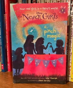 Never Girls #7: a Pinch of Magic (Disney: the Never Girls)