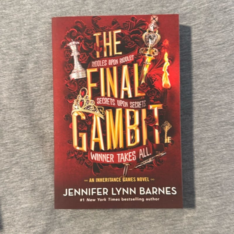 The Final Gambit