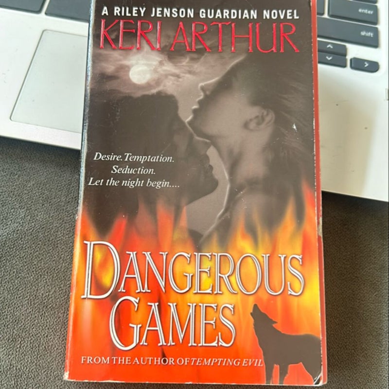 Dangerous Games