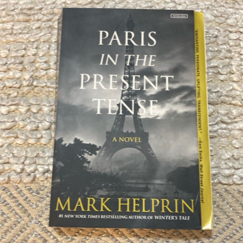 Paris in the Present Tense