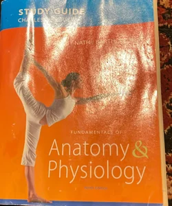 Fundamentals of Anatomy & Physiology study guide