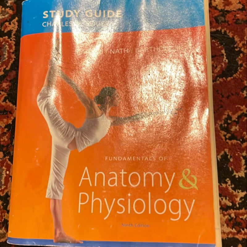 Study Guide for Fundamentals of Anatomy and Physiology