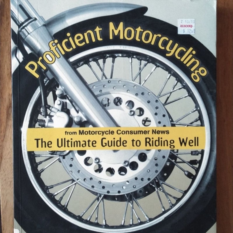 Proficient Motorcycling