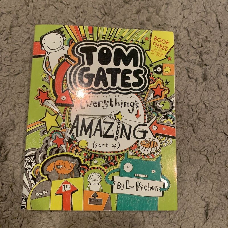 Tom Gates: Everything's Amazing (Sort Of)