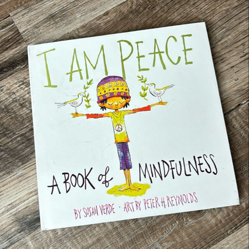 I Am Peace