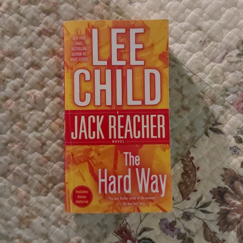 The Hard Way: a Jack Reacher Novel