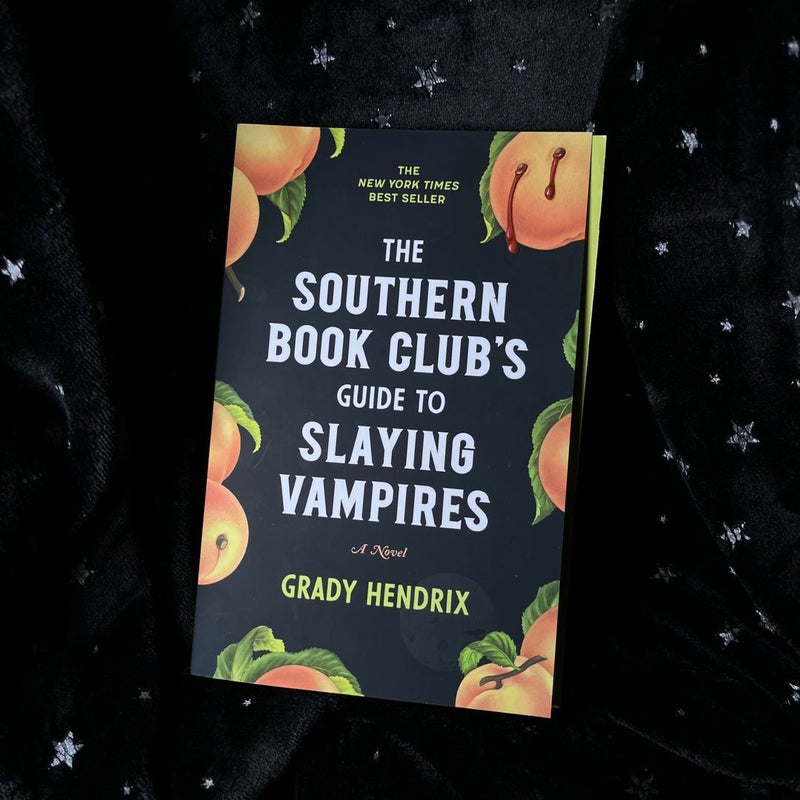 The Southern Book Club's Guide to Slaying Vampires