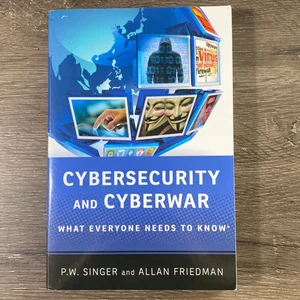 Cybersecurity and Cyberwar