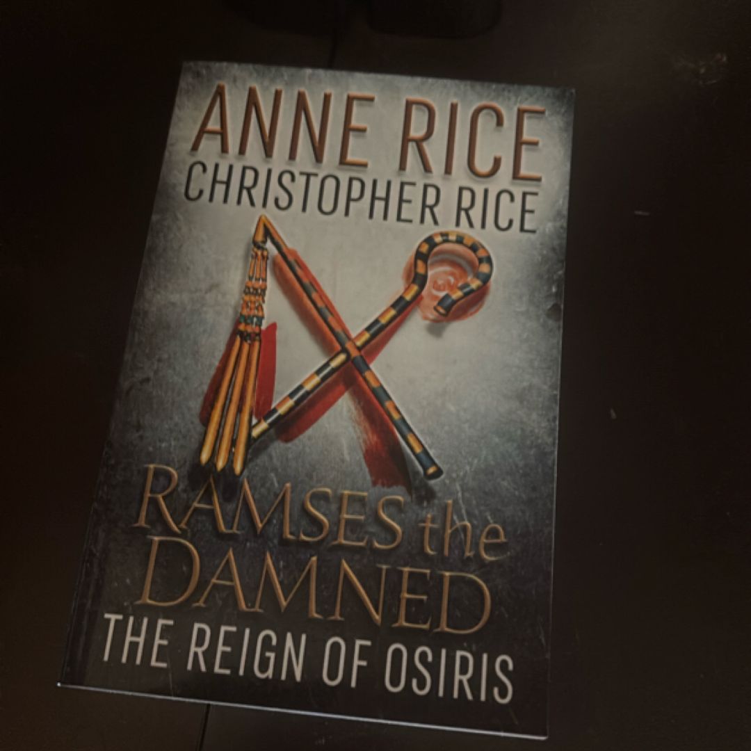 Ramses the Damned: the Reign of Osiris