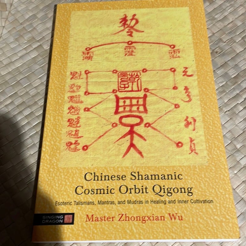 Chinese Shamanic Cosmic Orbit Qigong