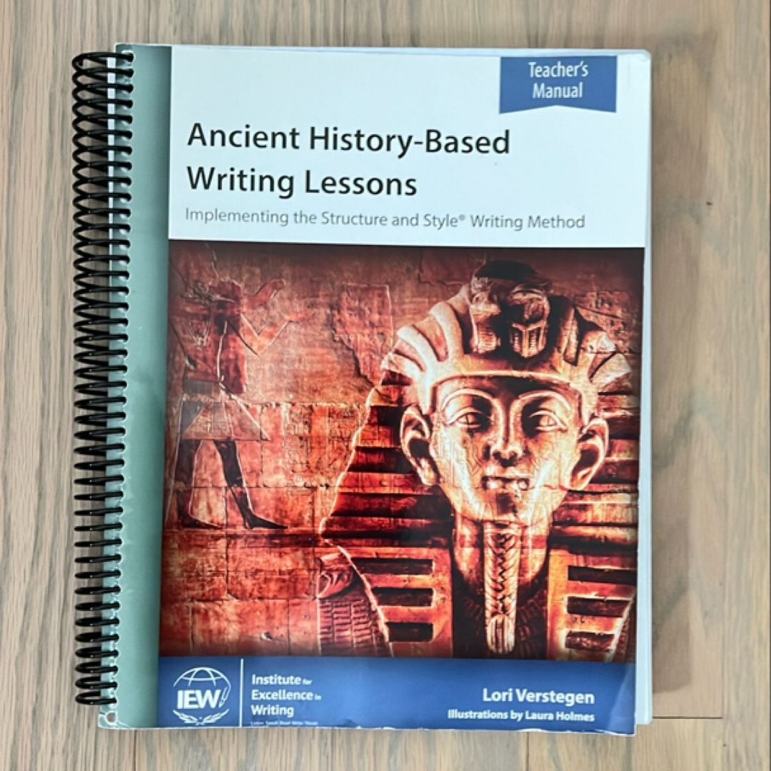 Ancient History-Based Writing Lessons [Teacher's Manual] (Sixth Edition)
