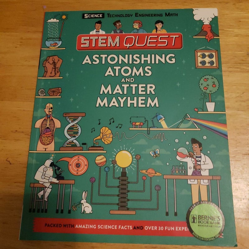 Astonishing Atoms and Matter Mayhem