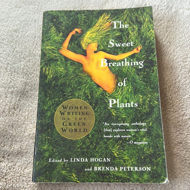 The Sweet Breathing of Plants