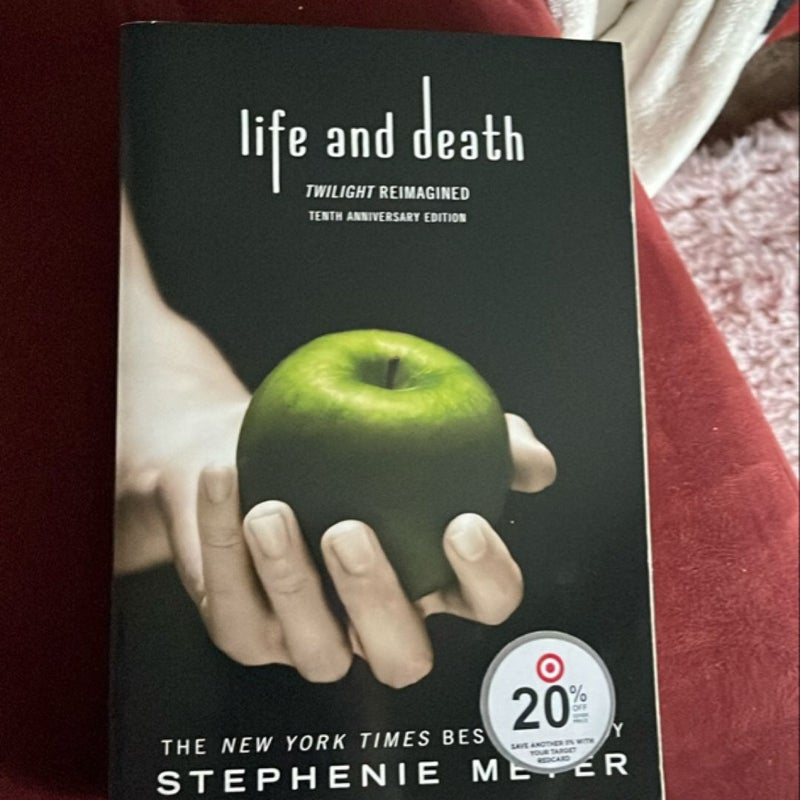 Life and Death: Twilight Reimagined