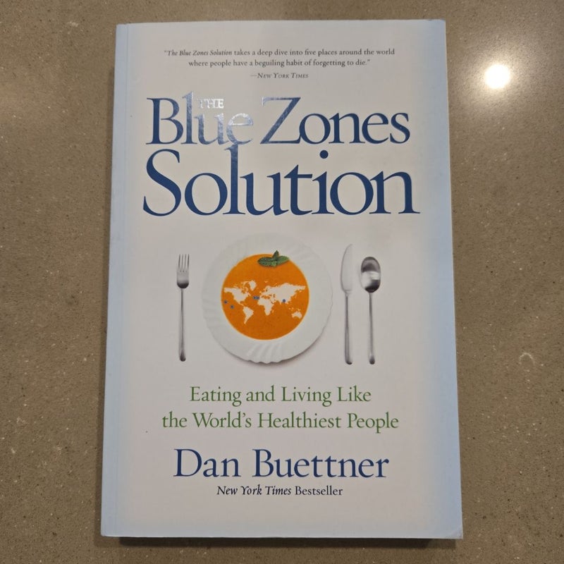 The Blue Zones Solution