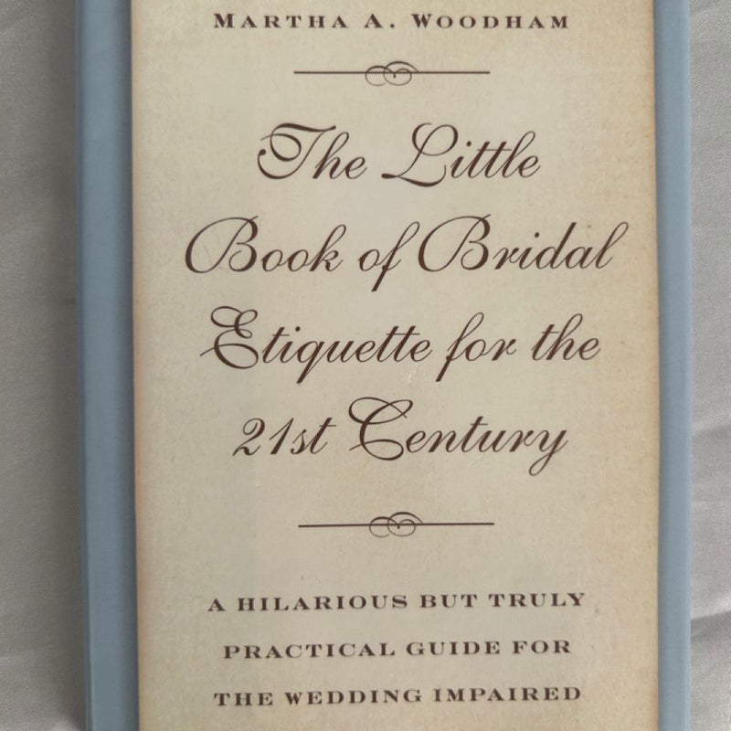 Little Book of Bridal Etiquette for the 21st Century