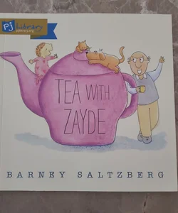 Tea with Zayde