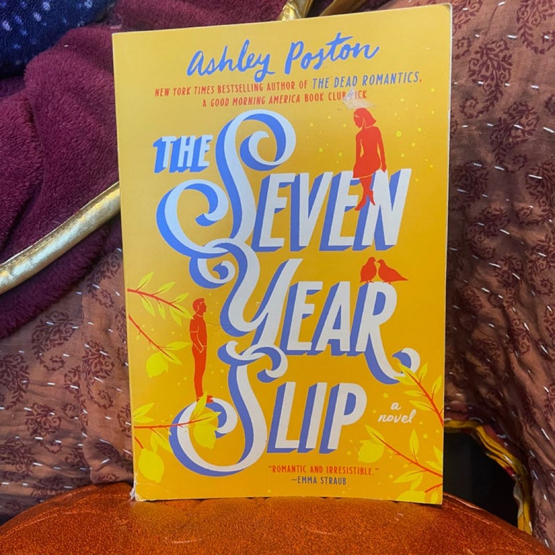 The Seven Year Slip