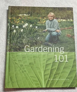 Gardening 101 #78